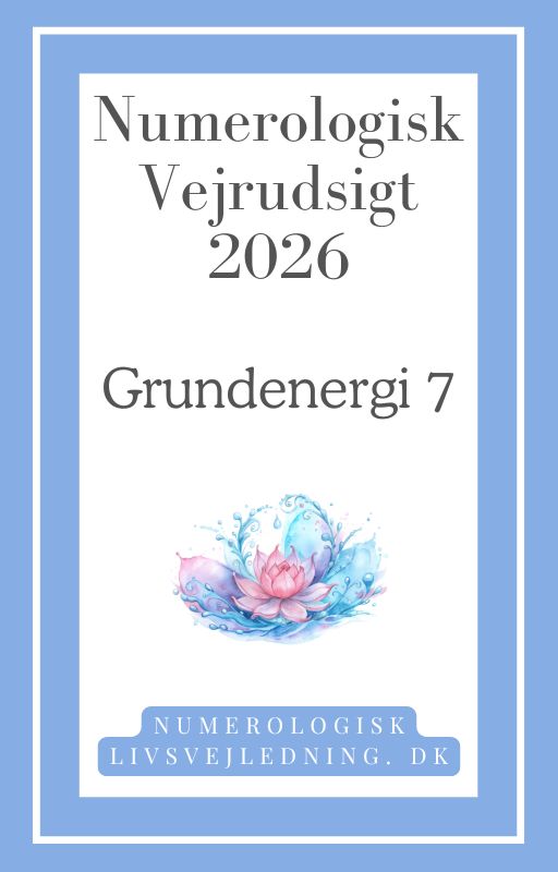 Numerologisk Vejrudsigt for hele år 2026 - skræddersyet til din grundenergi